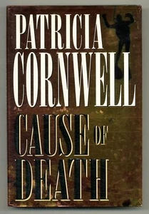Patricia CORNWELL / Cause of Death 1st Edition 1996 - Picture 1 of 1