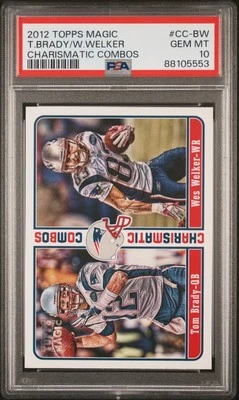 2012 Topps Magic Charismatic Combos W. Welker T. Brady #CC-BW PSA 10 - Image 1 of 2