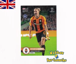 2022/23 Topps NOW UCL 047 Mykhaylo Mudryk Shaktar Donezk Base Rookie RC - Bild 1 von 1