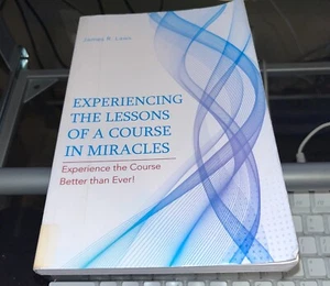 Experiencing the Lessons of a Course in Miracles : Experience the Course Better - Picture 1 of 2