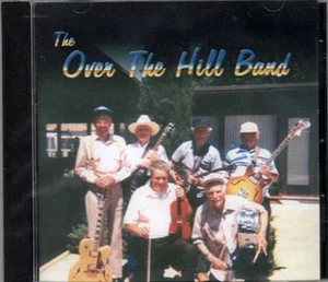 The Over the Hill Band ~ Traditional ~ Folk ~ Country ~ Bluegrass ~ CD ~ New - Imagen 1 de 2