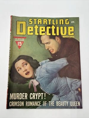 Startling Detective Magazine April 1940 - Murder Crypt! Sex Slayer Of Lovers Ln - Image 1 of 4