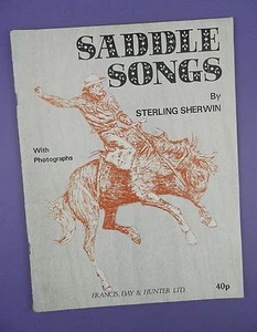 Saddle Songs by Sterling Sherwin - Sheet Music/Songbook - Picture 1 of 1