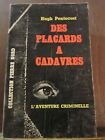 Pentecost: Des Placards à Cadavres /Fayard  Collection Pierre Nord N°160