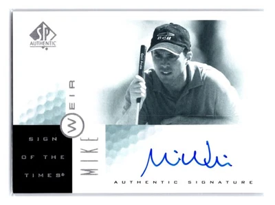 Mike Weir 2001 SP Authentic Sign of the Times #MW Auto - Image 1 of 2