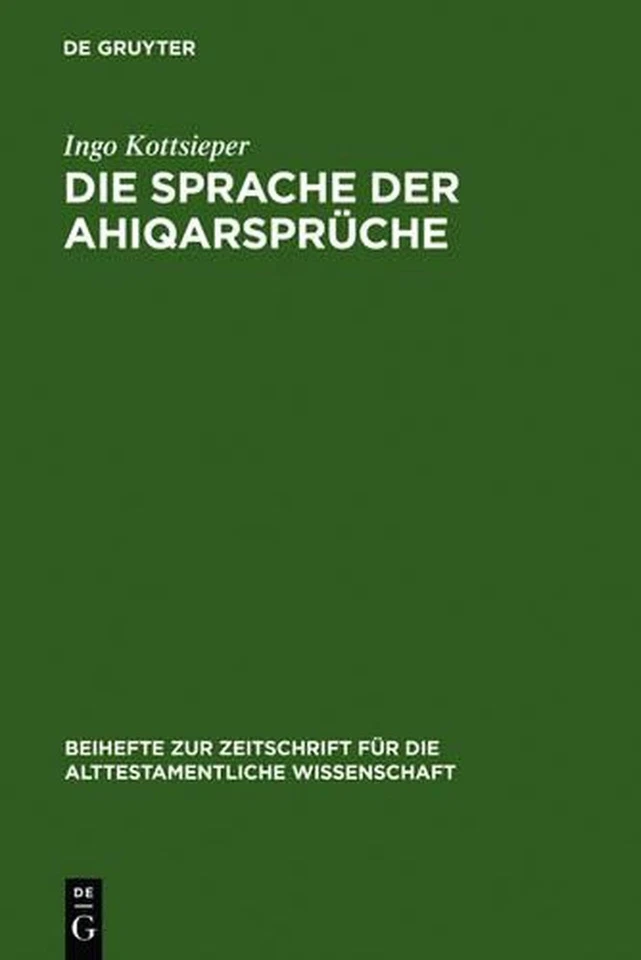 Die Sprache der Ahiqarsprche by Ingo Kottsieper (German) Hardcover Book - Image 1 of 1