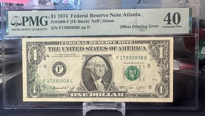 😀 1974 $1 Federal Reserve Note  ( ATLANTA ) Offset Printing Error - PMG 40 - Image 1 of 4