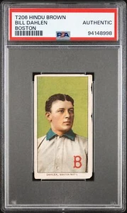 Bill Dahlen 1909-11 T206 marrón hindú - PSA belleza auténtica - Imagen 1 de 2
