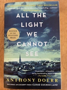 All the Light We Cannot See : A Novel by Anthony Doerr (2017, Trade Paperback) - Picture 1 of 2