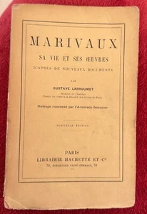 Marivaux. Sa vie et ses oeuvres par Gustave Larroumet (Hachette 1882) biographie - Imagen 1 de 5