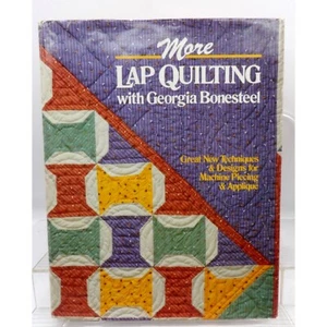 Quilt Muster Buch ""Mehr Lap Quilting"" Georgia Bonsteel ©1985 Oxmoor House - Bild 1 von 8