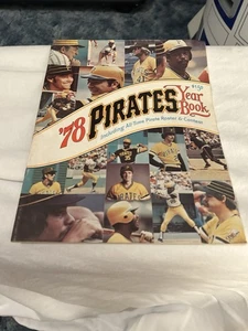 1978 PITTSBURGH PIRATES Jahrbuch WILLIE STARGELL Dave PARKER Al OLIVER Tekulve - Bild 1 von 3