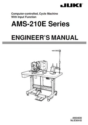 JUKI AMS 210E SERIES CYCLE MACHINE ENGINEERS MANUAL REPRINTED COMB BOUND - Image 1 of 3