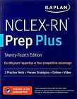 NCLEX-RN Prep Plus: 2 Practice Tests + Proven Strategies + Online + Video (Kapla