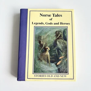 Norse Tales of Legends, Gods and Heroes - Stories Old and New - Picture 1 of 7