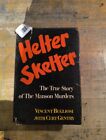 Helter Skelter by Vincent Bugliosi 1st Edition 1st Printing Hardcover 1974