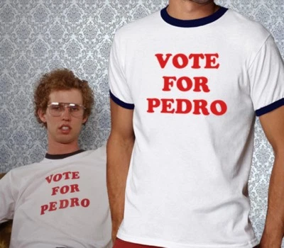 Vote For Pedro Ringer T 恤拿破仑万圣节服装角色扮演衬衫 S-2X — 第 1/2 张图片