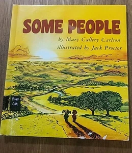 Some People By Mary Callery Carlson Illustrated By Jack Proctor 1976 Ex Library - Picture 1 of 21