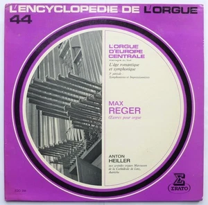 Max Reger L'Encyclopedie de L'Orgue LP Erato EDO244 EX/EX 1973 French pressing w - Picture 1 of 9