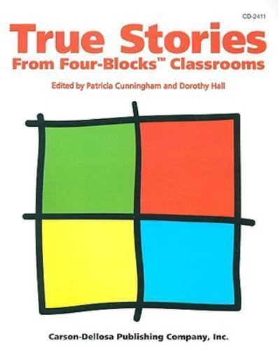 True Stories from Four-Blocks Classrooms Paperback Book Children's Learning  - Image 1 of 1