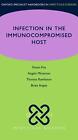 Osh Infection In The Immunocompromised Host By Simon Fox English Paperback Boo