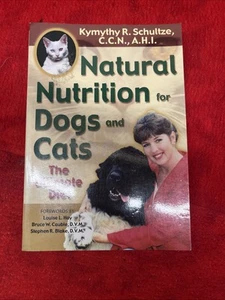 Natural Nutrition for Dogs and Cats: The Ultimate Diet - paperback (b11) - Afbeelding 1 van 3