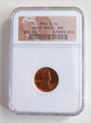 1960 D CENT 106th ANA ANNIVERSARY NYC 1997 NGC SAMPLE SLAB Free Shipping - Image 1 of 4