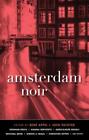 Rene Appel Josh Pachter Amsterdam Noir (Paperback)