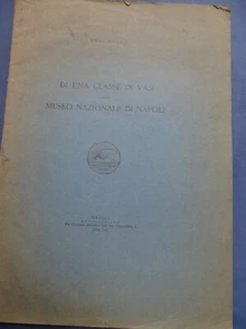 ARCHEOLOGIA-ANNA ROCCO-DI UNA CLASSE DI VASI DEL MUSEO NAZIONALE DI NAPOLI-1938 - Imagen 1 de 2