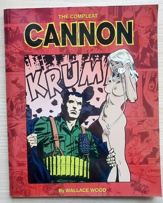 Коллекция Cannon: Compleat, Heroes Inc 1 и 2 (Wallace Wood) & Savage (Gil Kane) - Изображение 1 из 4