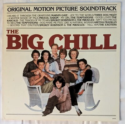 THE BIG CHILL Original Motion Picture Soundtrack 1983 Vinyl LP 6062ML Columbia - Image 1 of 4