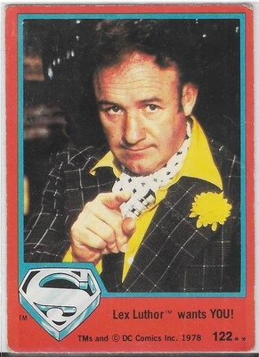 SUPERMAN THE MOVIE 1978 Topps Trading Card #122 Lex Luthor Wants YOU! - Image 1 of 2