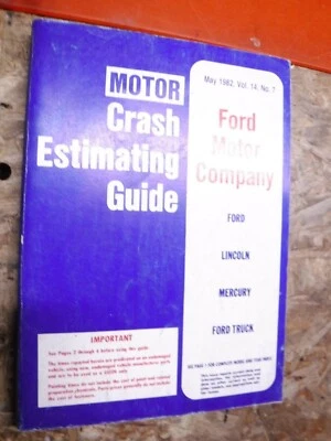 1975-82 MOTOR CRASH ESTIMATING GUIDE FORD LINCOLN MERCURY MARK VII F-100 BRONCO - Изображение 1 из 4
