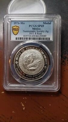 1976 Mo Mexico Silver Medal 1811 8 Reales Numismatic PCGS SP69              4737 - Image 1 of 4