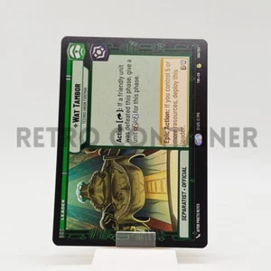 SWU STAR WARS UNLIMITED TWI 006/257 R Wat Tambor - Picture 1 of 1