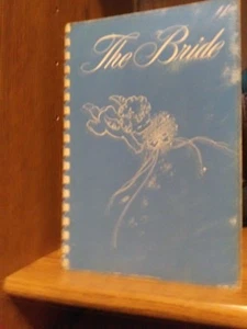 1951 "The Bride" by Lois Lorraine Neuger  Good+ Unmarked Vintage Bridal Cookbook - Picture 1 of 5