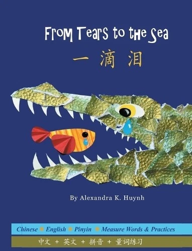 Alexandra K Huy 一滴泪 From Tears to the Sea (A Bil (Hardback) - Image 1 of 1