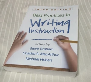 Best Practices in Writing Instruction by Steve Graham - Picture 1 of 5