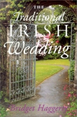 The Traditional Irish Wedding Book by Haggerty, Bridget Paperback Book The Fast - Image 1 of 2