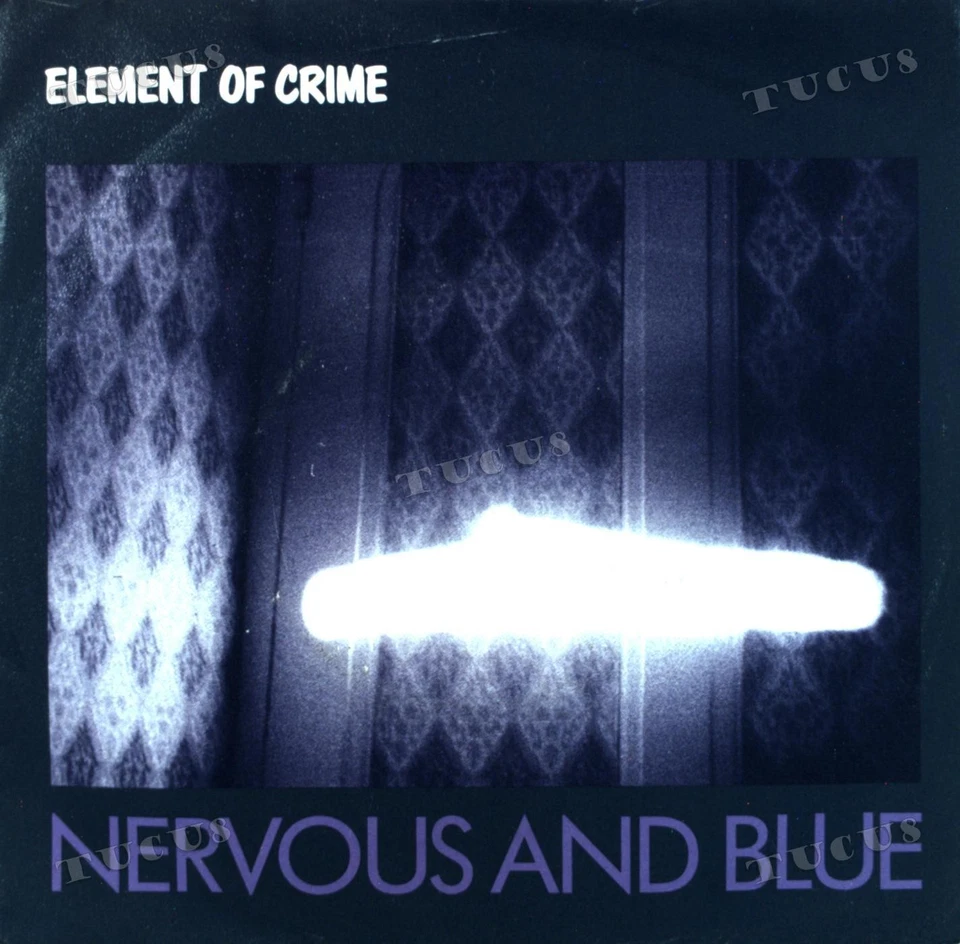 Element Of Crime - Nervous And Blue 7" (VG+/VG) .* - Image 1 of 1