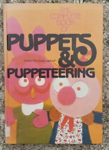 The Complete Book of Puppets and Puppeteering - Picture 1 of 1
