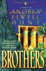 Brothers by Hunt, Angela Elwell