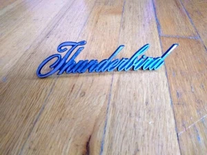  THUNDERBIRD CHROME SCRIPT EMBLEM D6SB-16098-AA - Picture 1 of 2