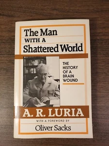 The Man with a Shattered World: The History of a Brain Wound, Aleksandr R. Luria - Picture 1 of 3