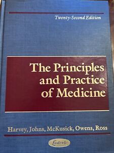 The Principles And Practice Of Medicine Harvey, Johns, Mckusick, Owens, Ross.