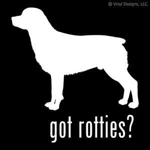 Got Rotties? Rottweiler Rottie Dog Decal - Dogs Sticker