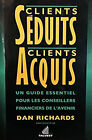 Clients Seduits, Clients Acquis : Un Guide Essentiel Pour Paillettes