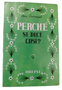 Dino Provenzal PERCHè SI DICE COSì? / Hoepli 1966 - Imagen 1 de 1