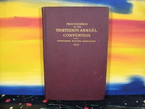 Proceedings of the 13th Annual Convention 1920 Pennsylvania Electric Co HC Book - Picture 1 of 6