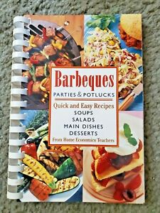 Barbeques-Parties & Potlucks From Home Econ Teachers (2001, Spiral Bound PB), LN